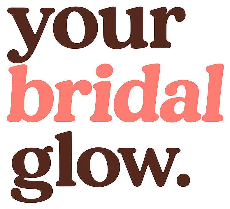 Your Bridal Glow